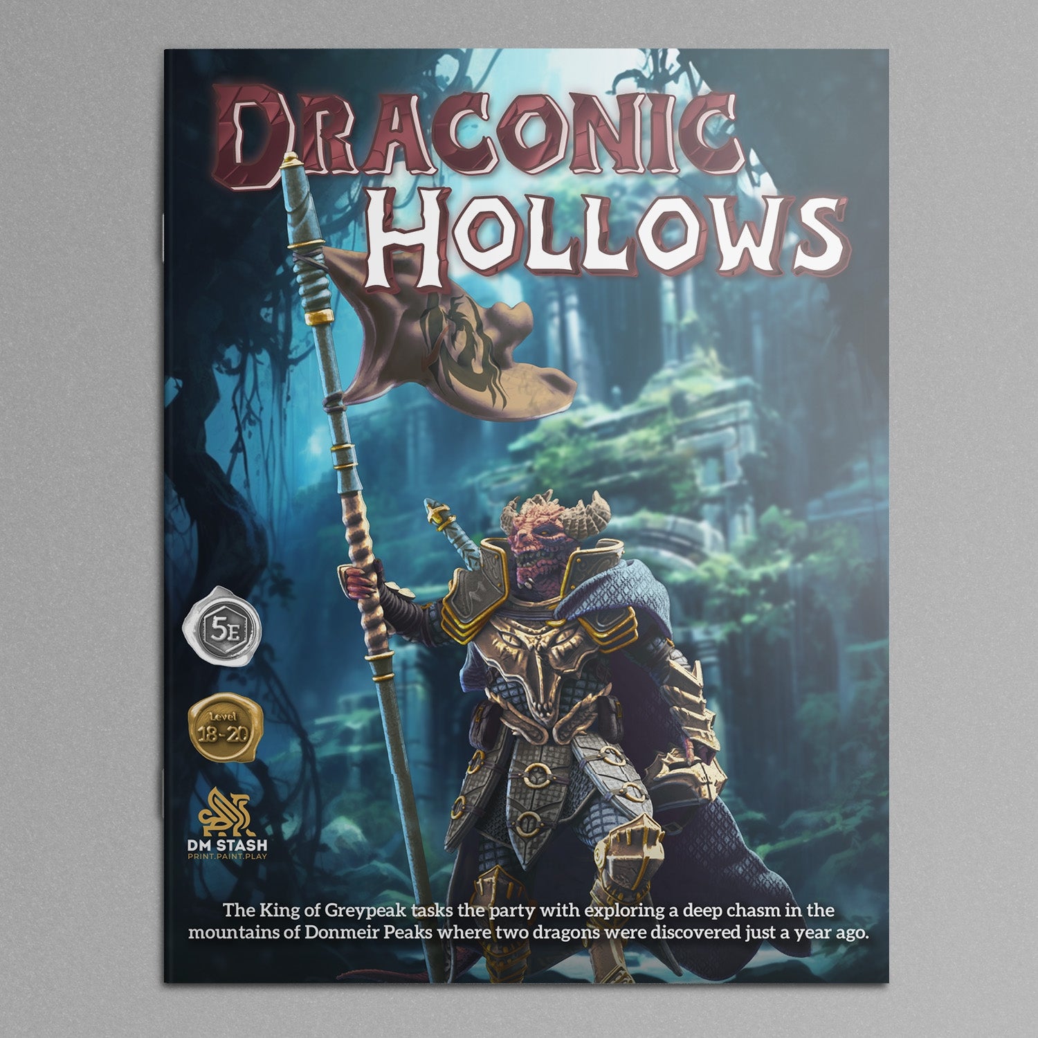 Campaign - Draconic Hollows